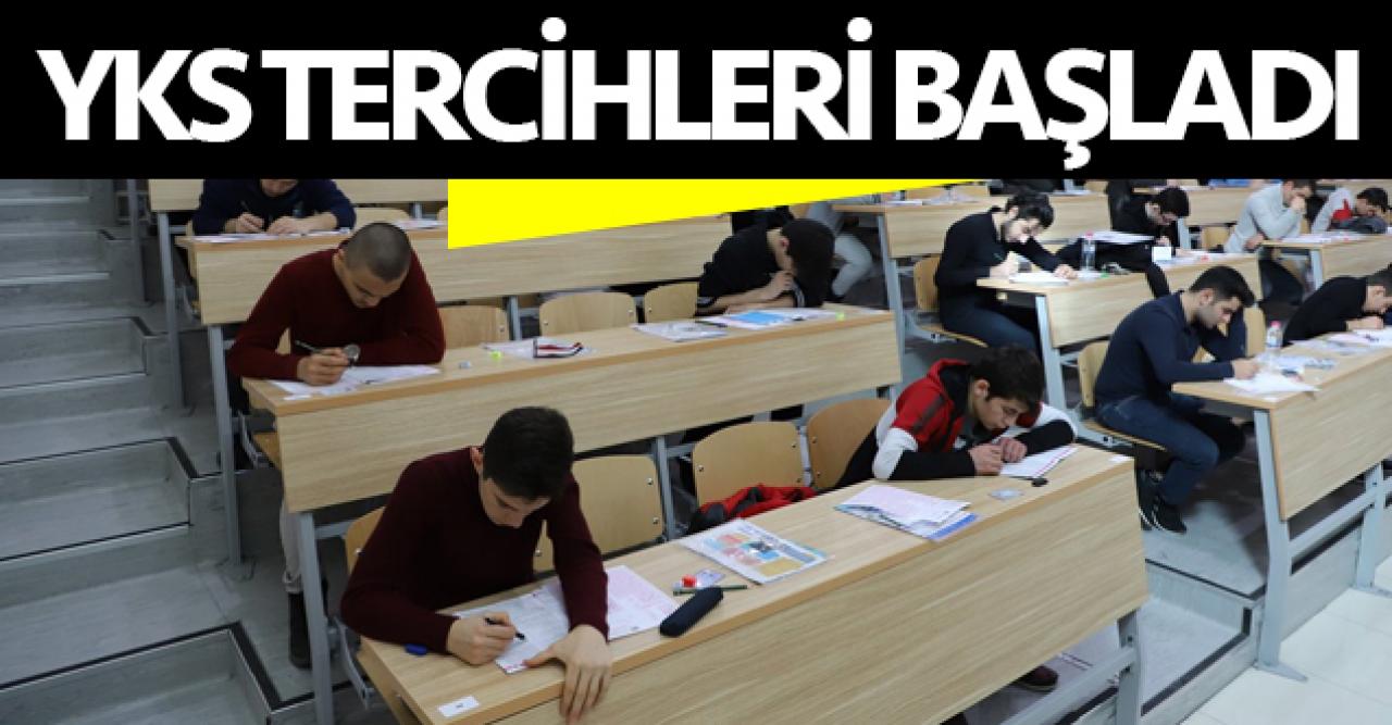 YKS tercihleri başladı