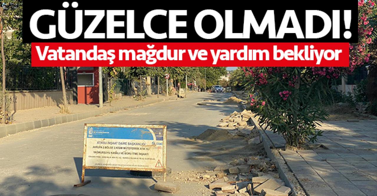 Güzelce olmadı! İSKİ bitiremeyince Büyükçekmece Belediyesi'nden yardım istediler