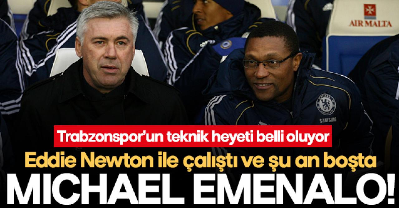 Trabzonspor'da teknik heyet belli oluyor! Eddie Newton Michael Emenalo ile çalışacak mı?