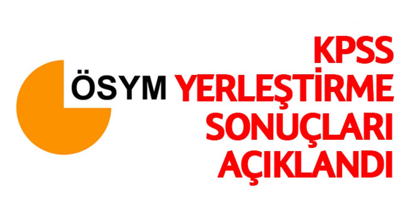 ÖSYM KPSS-2020/1 yerleştirme sonuçlarını açıkladı