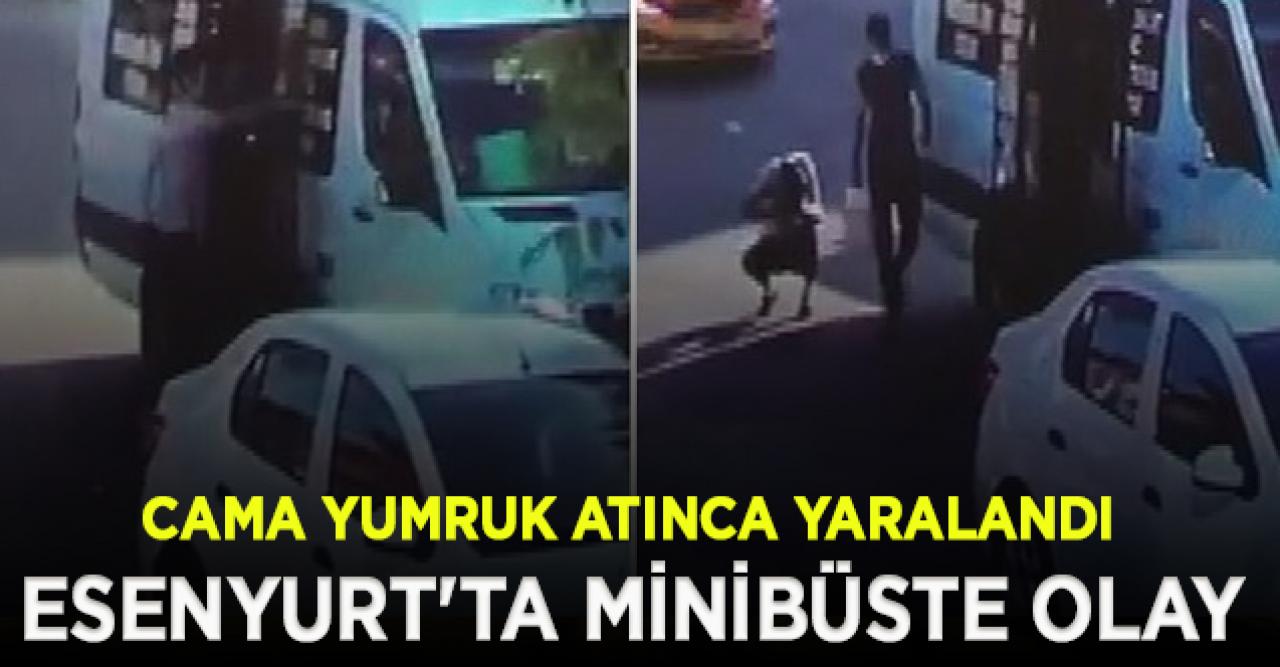 Esenyurt'ta minibüsten indirilen fazla yolcu cama yumruk atınca yaralandı