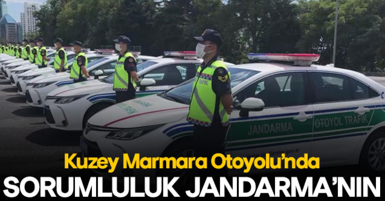 Kuzey Marmara Otoyolu'nun sorumluluğu İstanbul İl Jandarma Komutanlığına devredildi