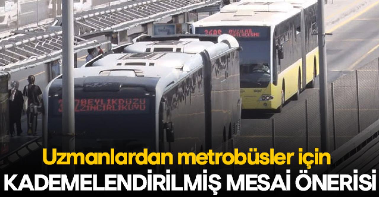 Uzmanlardan metrobüsler için kademeli mesai uyarısı