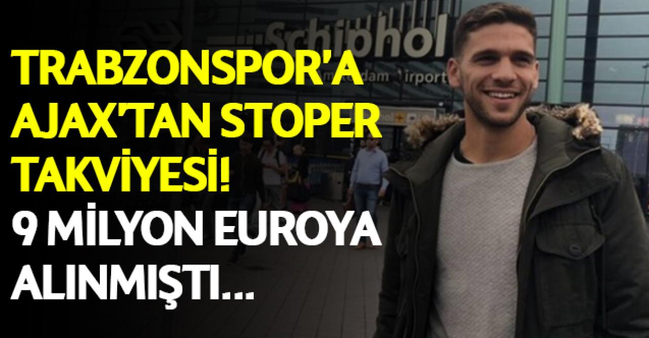 Ajax'ın stoperi Trabzonspor'a!