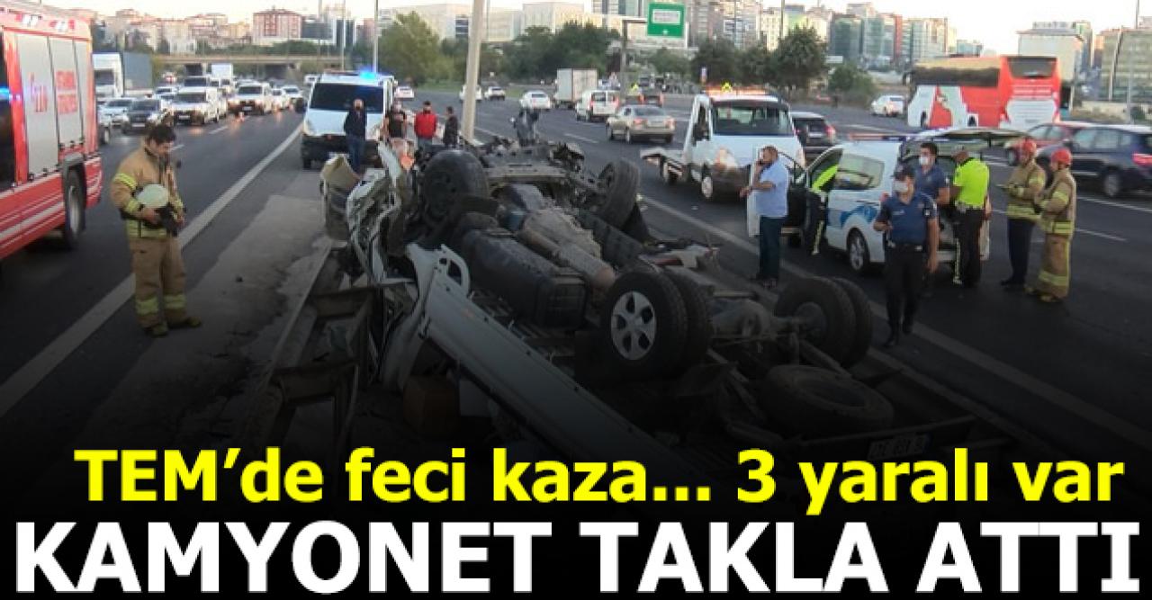 TEM'de feci kaza: Kamyonet takla attı: 3 yaralı var