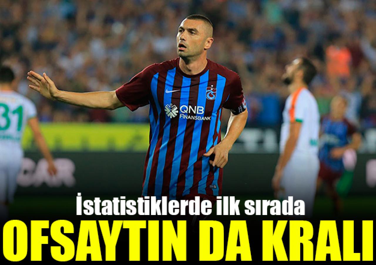 Burak Yılmaz ofsaytın da kralı