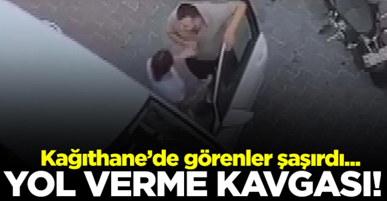 Kağıthane'de yol verme tartışması kavgaya dönüştü!