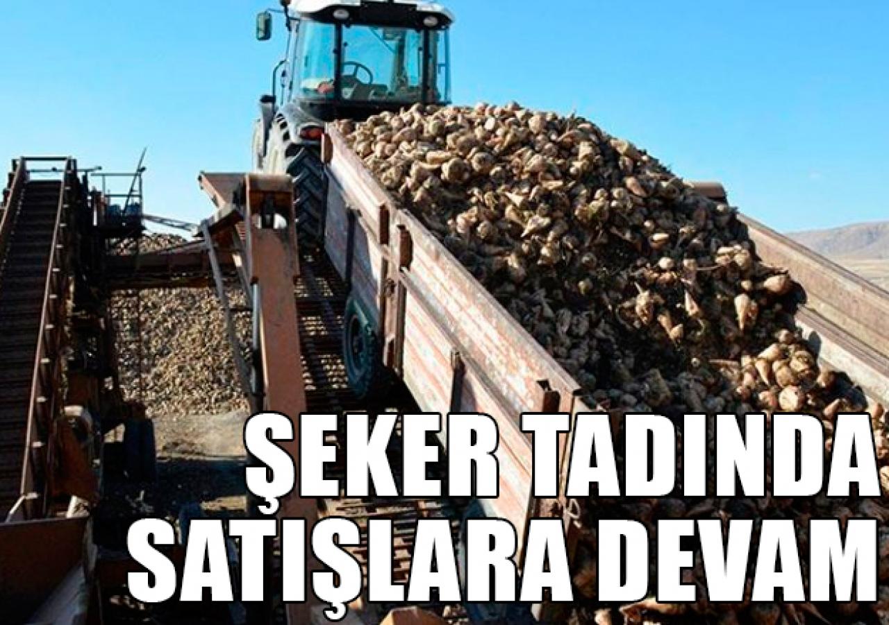 Şeker tadında satışlara devam..