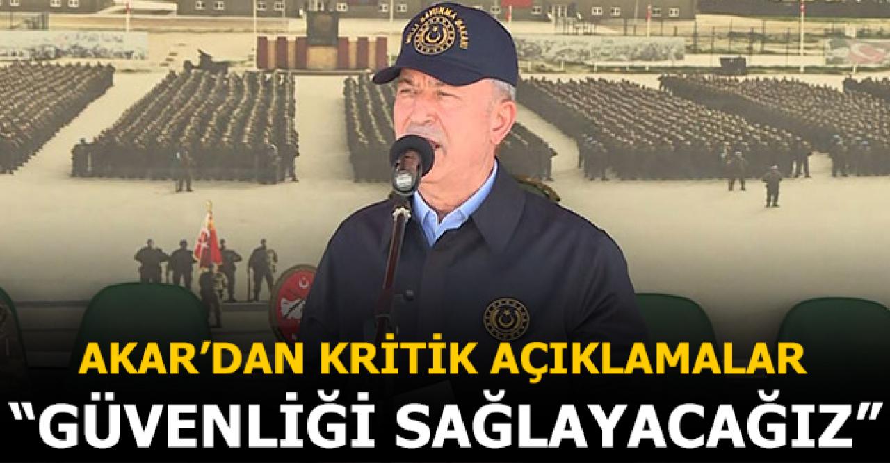 Milli Savunma Bakanı Akar: Aziz milletimizi bu terör belasından kurtaracağız