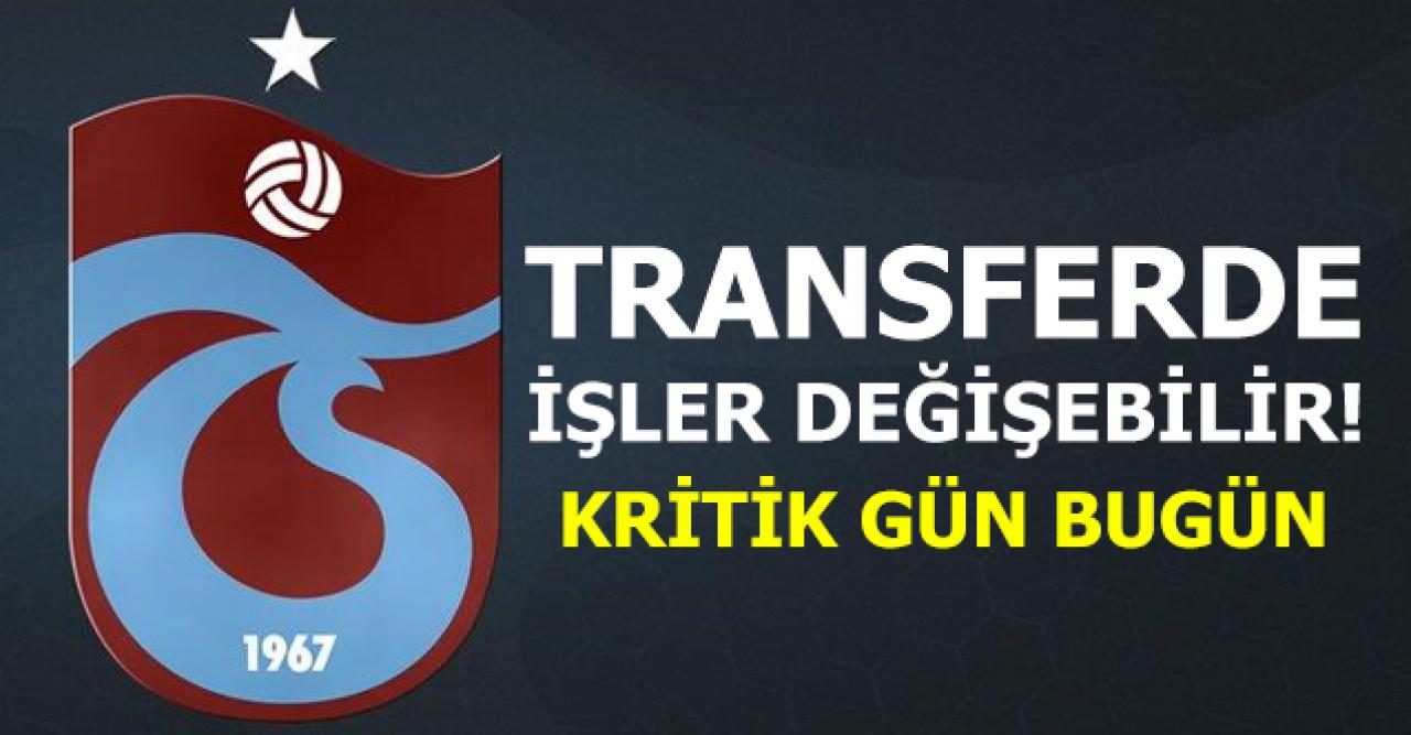 Trabzonspor'da transferin rotası değişebilir! Kritik gün bugün