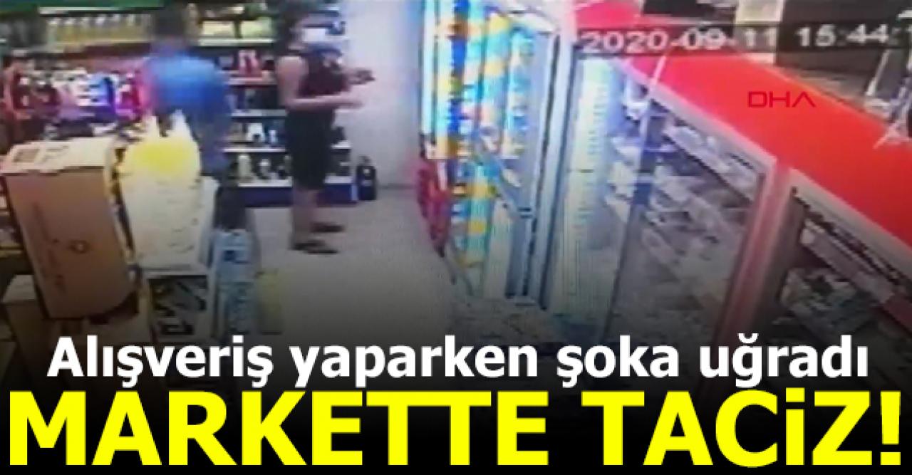 Avcılar'daki markette taciz! Alışveriş yaparken şoka uğradı