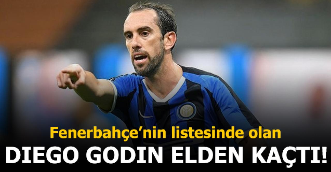 Fenerbahçe'nin istediği Diego Godin elden kaçtı