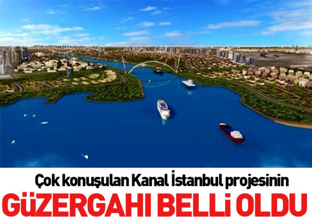 Kanal İstanbul'un güzergâhı belli oldu