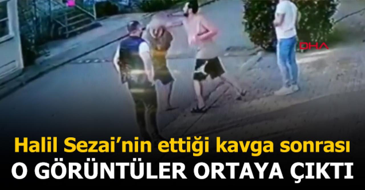 Halil Sezai kavga videosu ortaya çıktı! Kameralar onu yakaladı