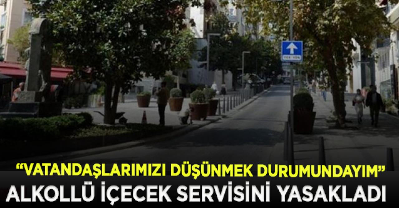 Şişli Belediyesi 23'ten sonra dışarıdaki masalara alkollü içecek servisini yasakladı