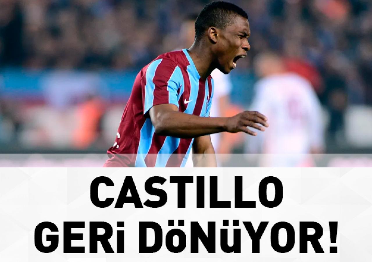 Castillo geri dönüyor