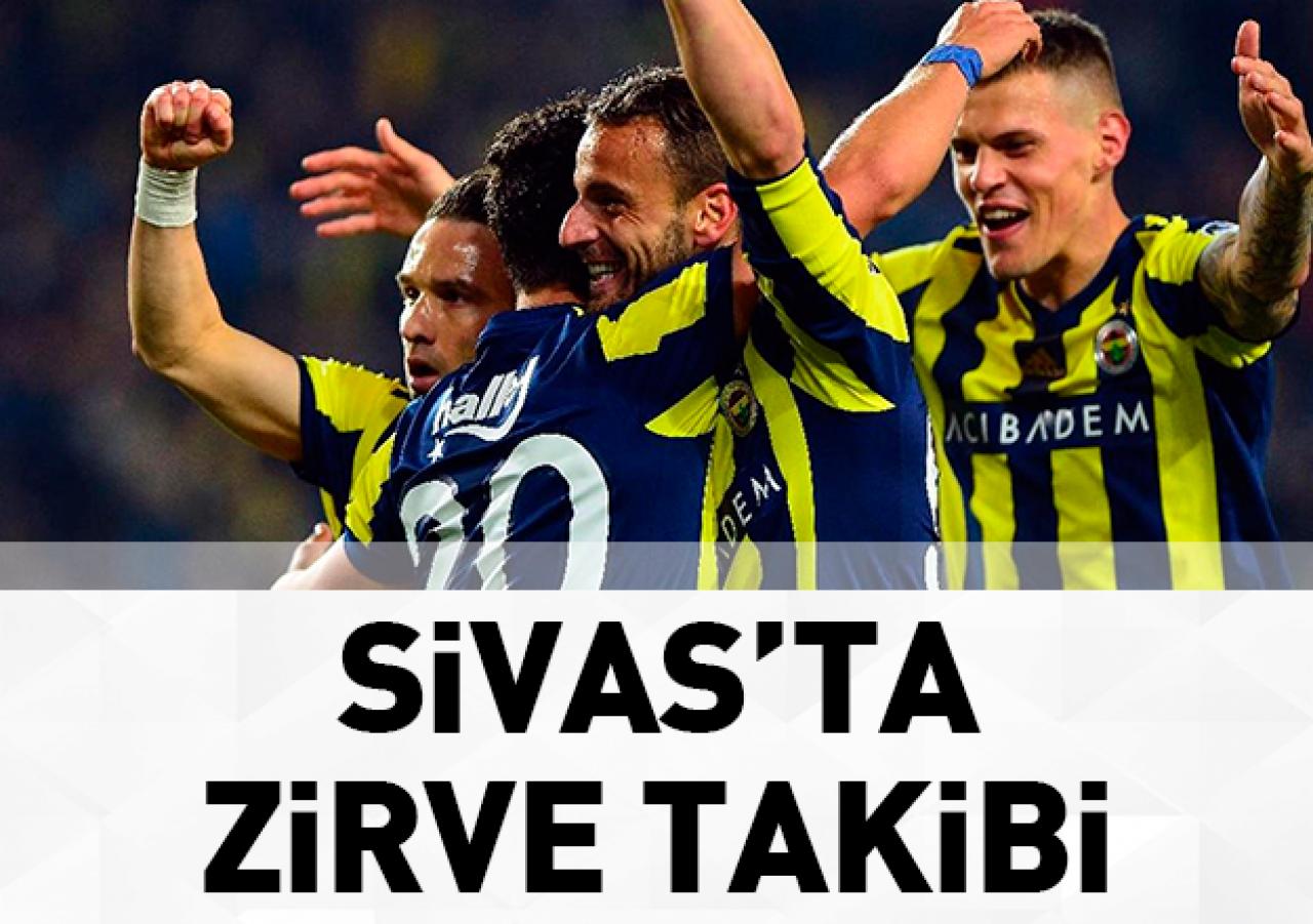 Sivas'ta zirve takibi