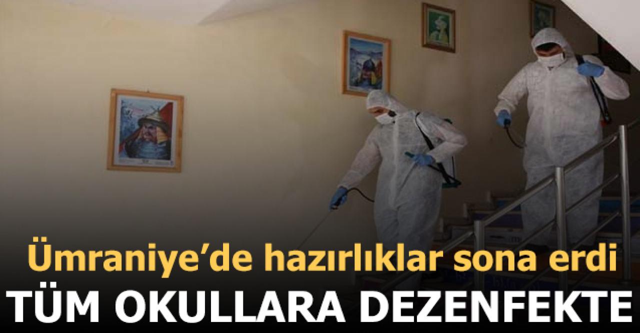 Ümraniye’deki tüm okullar dezenfekte edildi