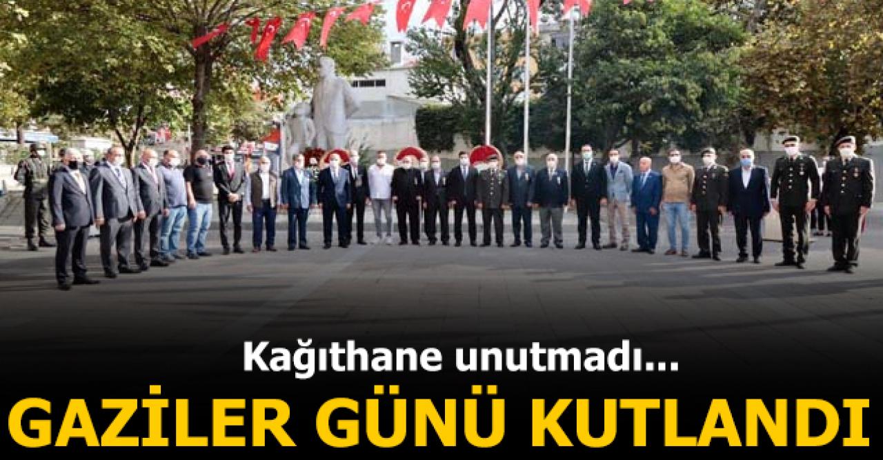 Kağıthane'de Gaziler Günü kutlandı