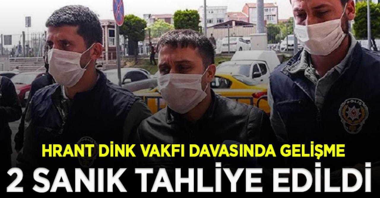 Hrant Dink Vakfı'na tehdit davasında tutuklu 2 sanığa tahliye