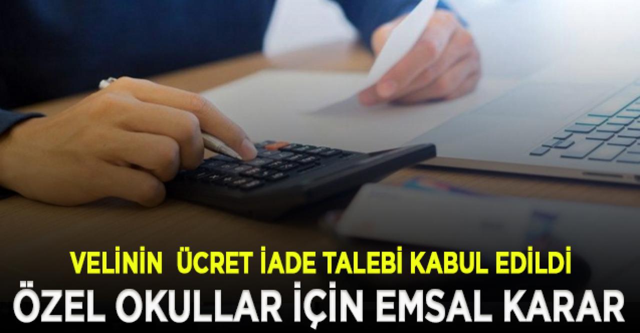 Özel okullar için emsal karar! Tüketici hakem heyeti, velinin özel okul ücret iade talebini kabul etti