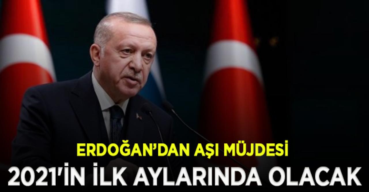 Erdoğan'dan aşı müjdesi: 2021'in ilk aylarında milletimizin hizmetine sunmayı planlıyoruz