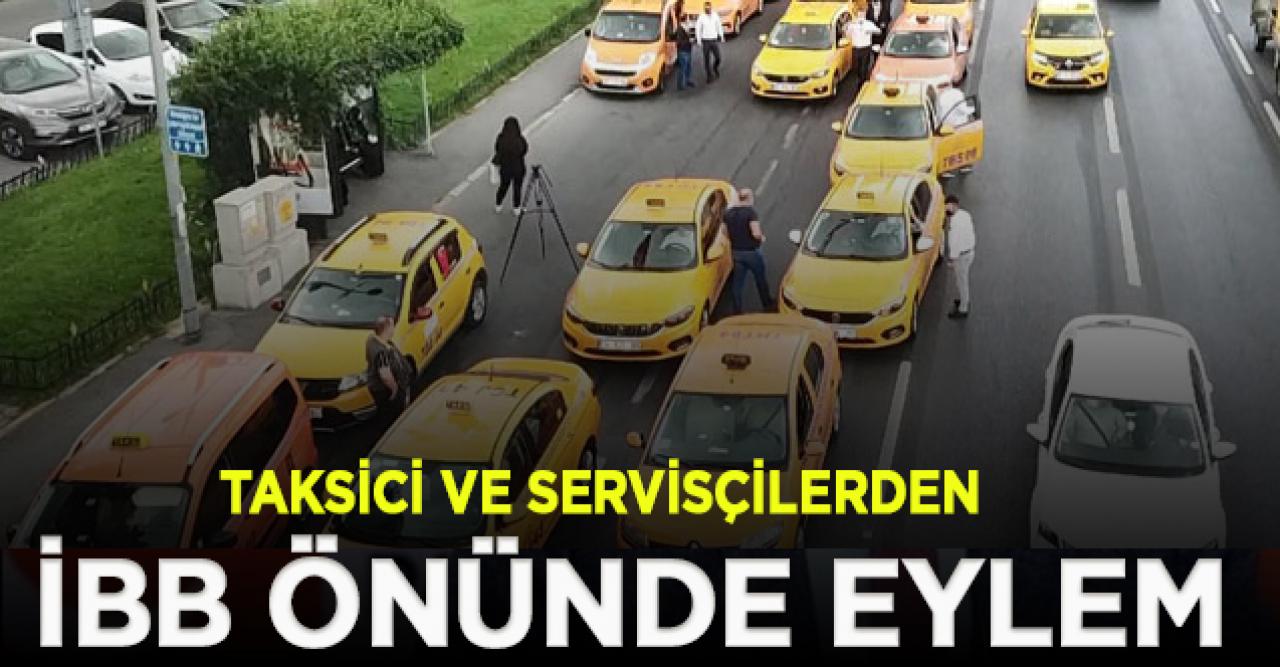 Taksici ve servisçilerden Saraçhane'de eylem