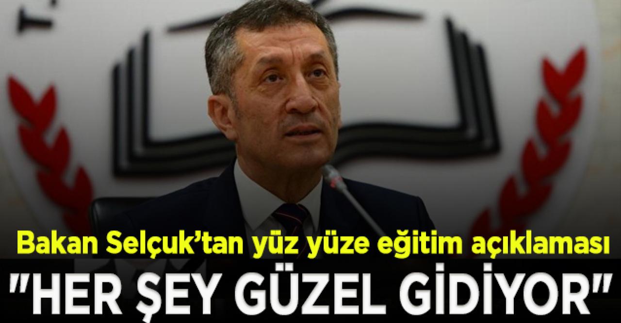 Ziya Selçuk'tan yüz yüze eğitim açıklaması: Her şey gayet güzel gidiyor