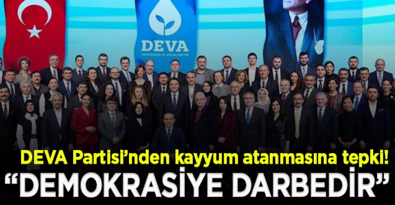 DEVA Partisi’nden Kars Belediyesi’ne kayyum atanmasına tepki: Demokrasiye darbedir!