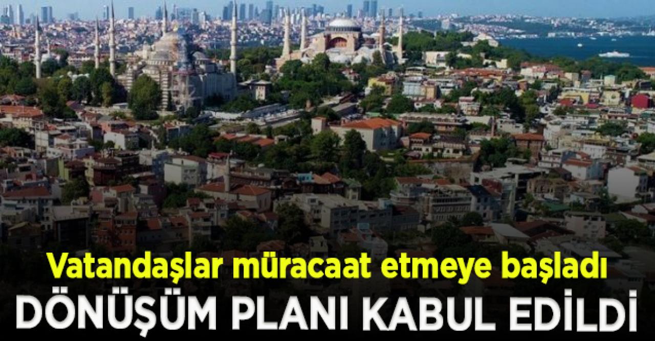 İstanbul'un tarihi yarımadası için tarihi karar; dönüşüm planı kabul edildi!