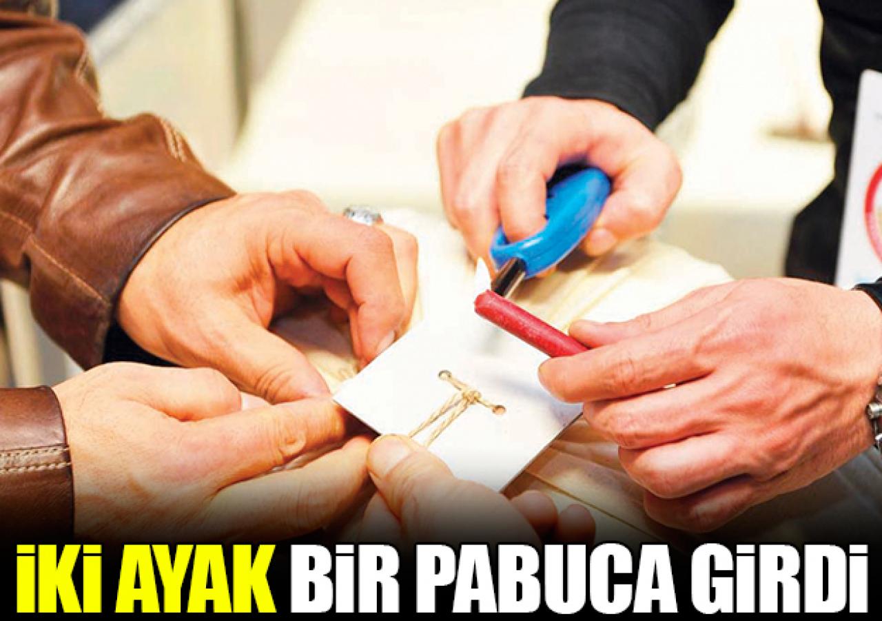 İki ayak bir pabuca girdi