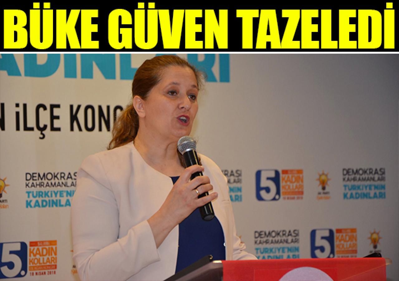 Ülkenur Büke güven tazeledi