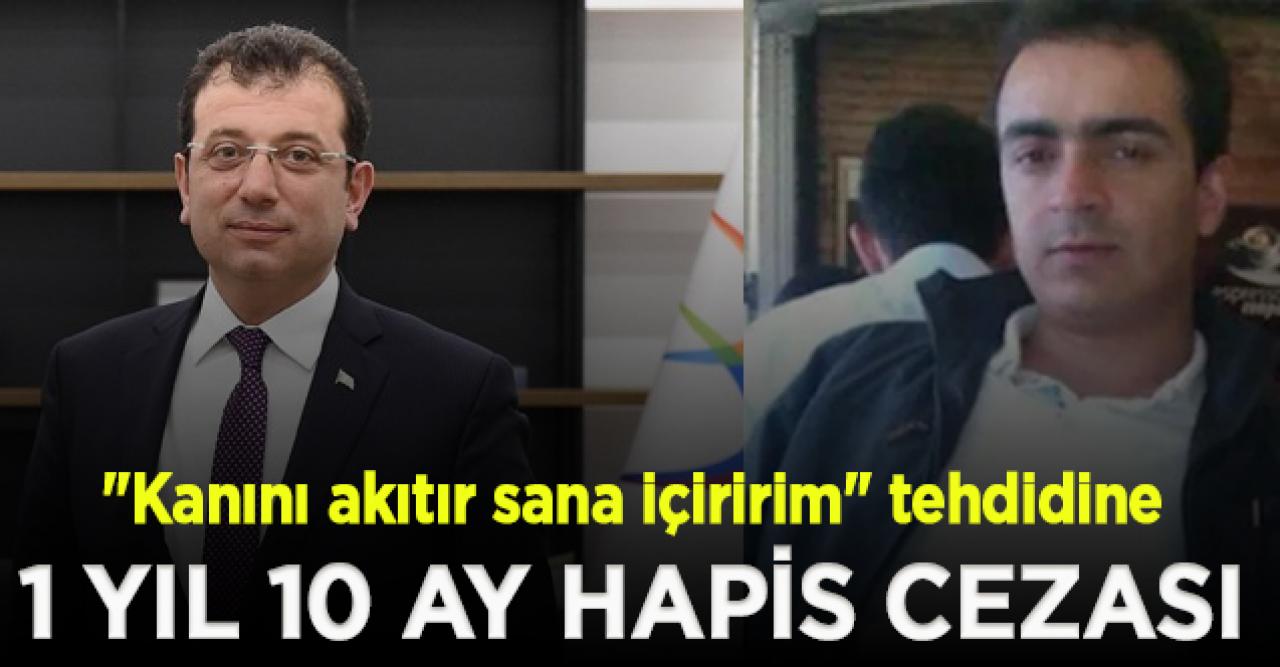 İmamoğlu'nu tehdit eden  Tuna Görgünoğlu'na 1 yıl 10 ay hapis cezası