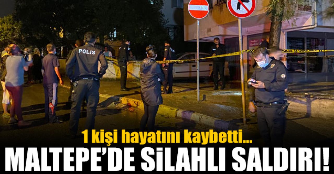 Maltepe'de silahlı saldırı: 1 ölü