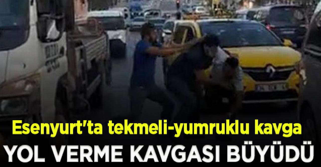 Esenyurt'ta tekmeli-yumruklu kavga