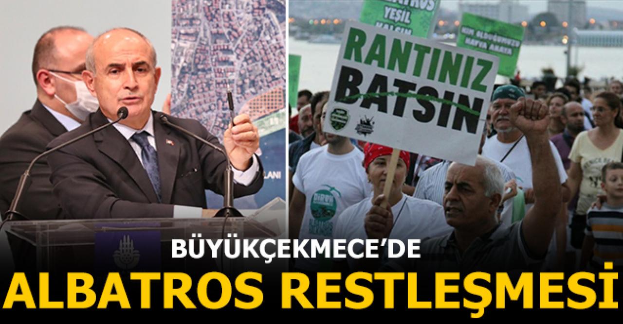 Büyükçekmece'de Albatros restleşmesi!