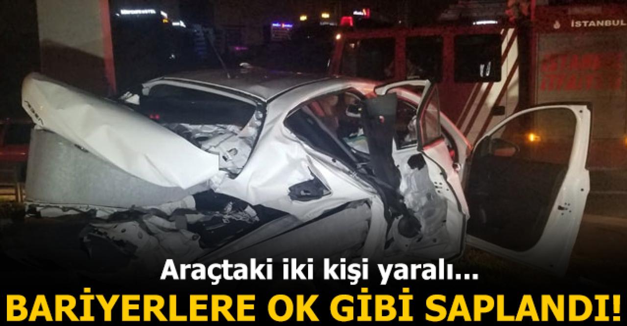 Bariyerlere ok gibi saplanan araçta 2 yaralı