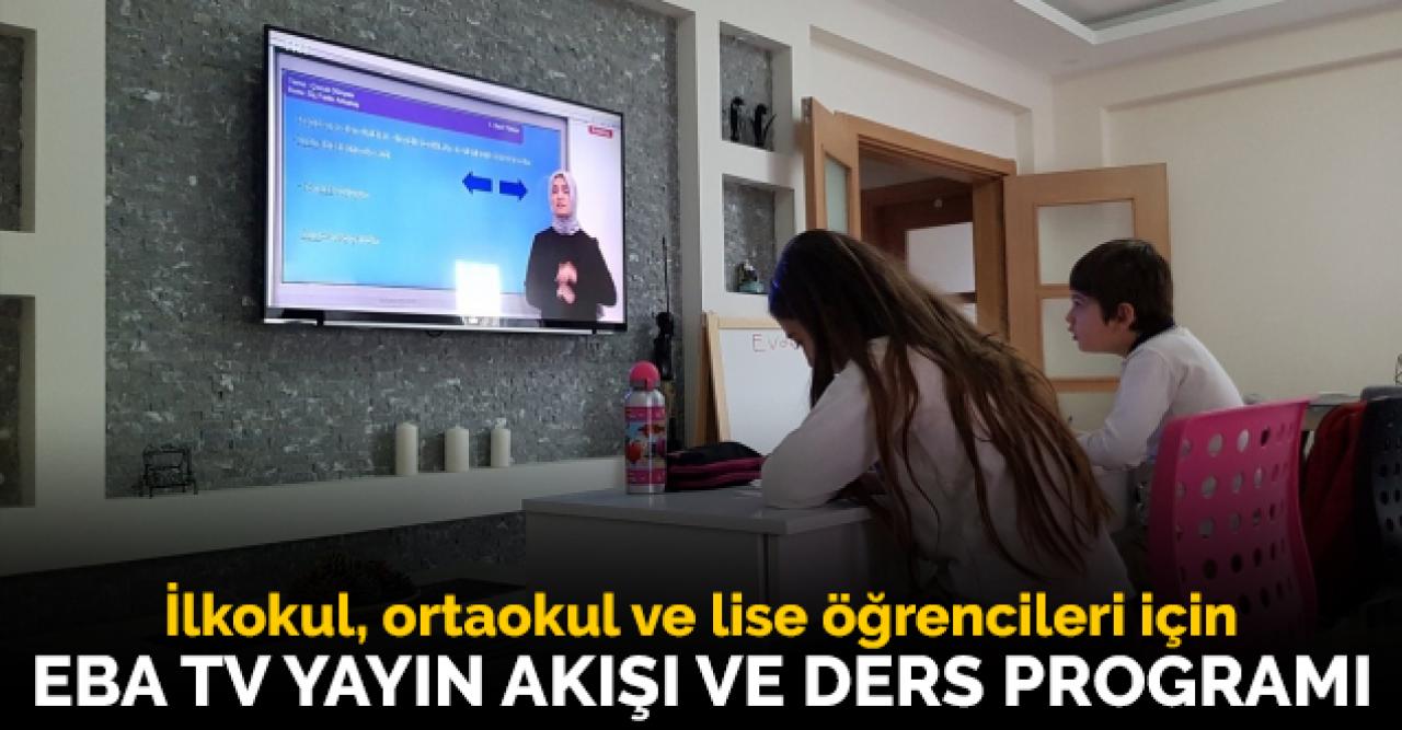 22 Ekim Perşembe EBA TV canlı yayın akışı! İlkokul, ortaokul ve lise ders programı