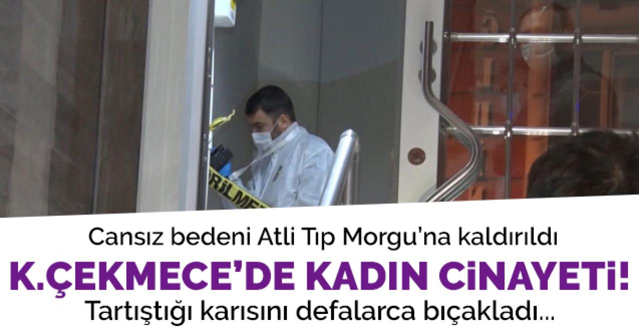 Küçükçekmece'de kadın cinayeti! Tartıştığı karısını defalarca bıçakladı...