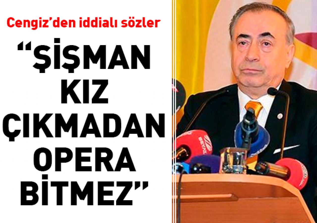 'Şişman kız sahneye çıkmadan opera bitmez'