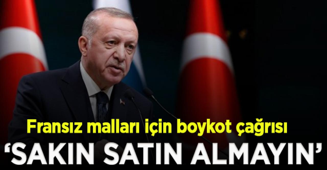 Erdoğan'dan Fransız malları için boykot çağrısı