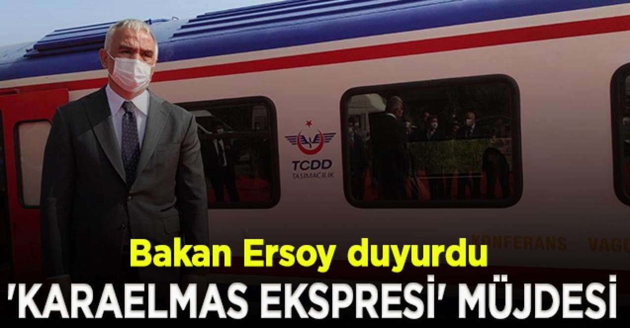 Bakan Ersoy'dan 'Karaelmas Ekspresi' müjdesi