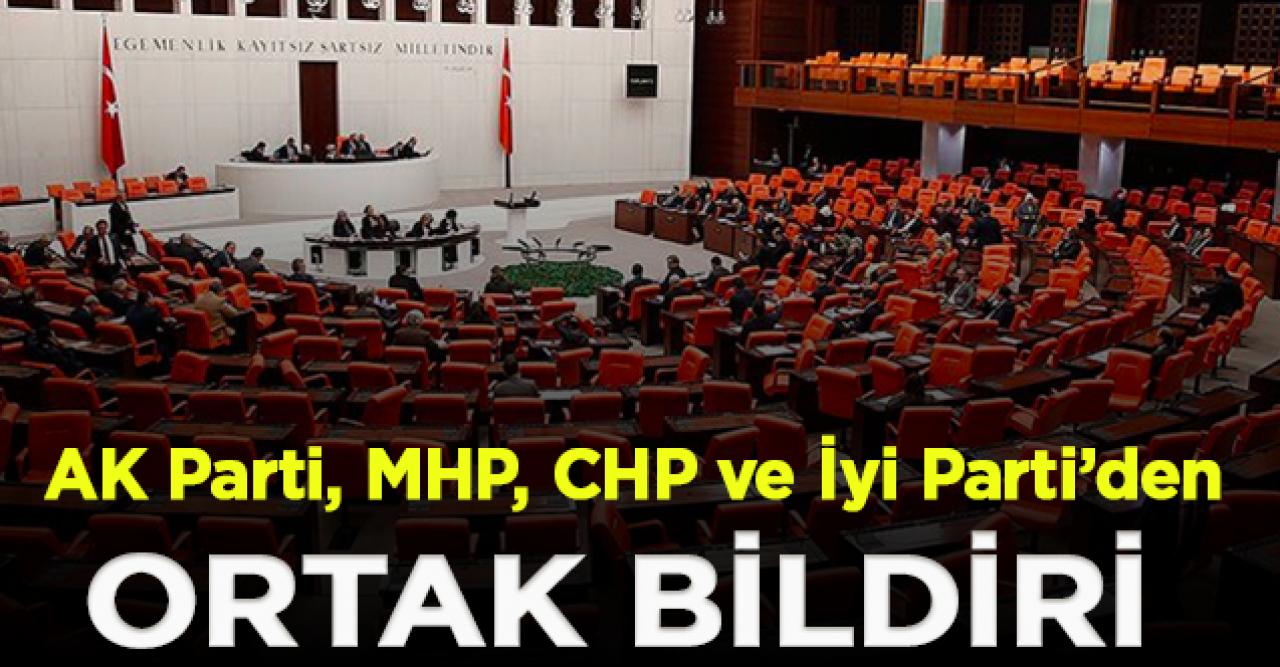 AK Parti, MHP, CHP ve İyi Parti’den Macron'un açıklamalarına karşı ortak bildiri