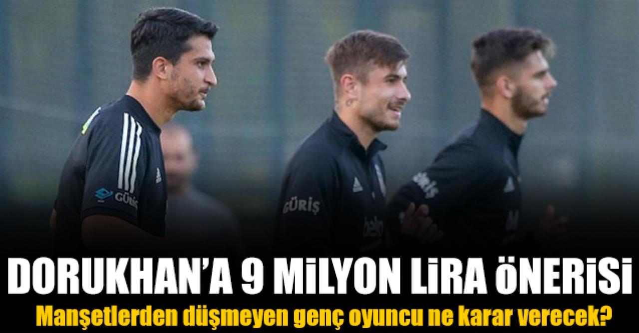 Dorukhan Toköz'e yeni sözleşme önerisi! 9 milyon lira teklif edildi...