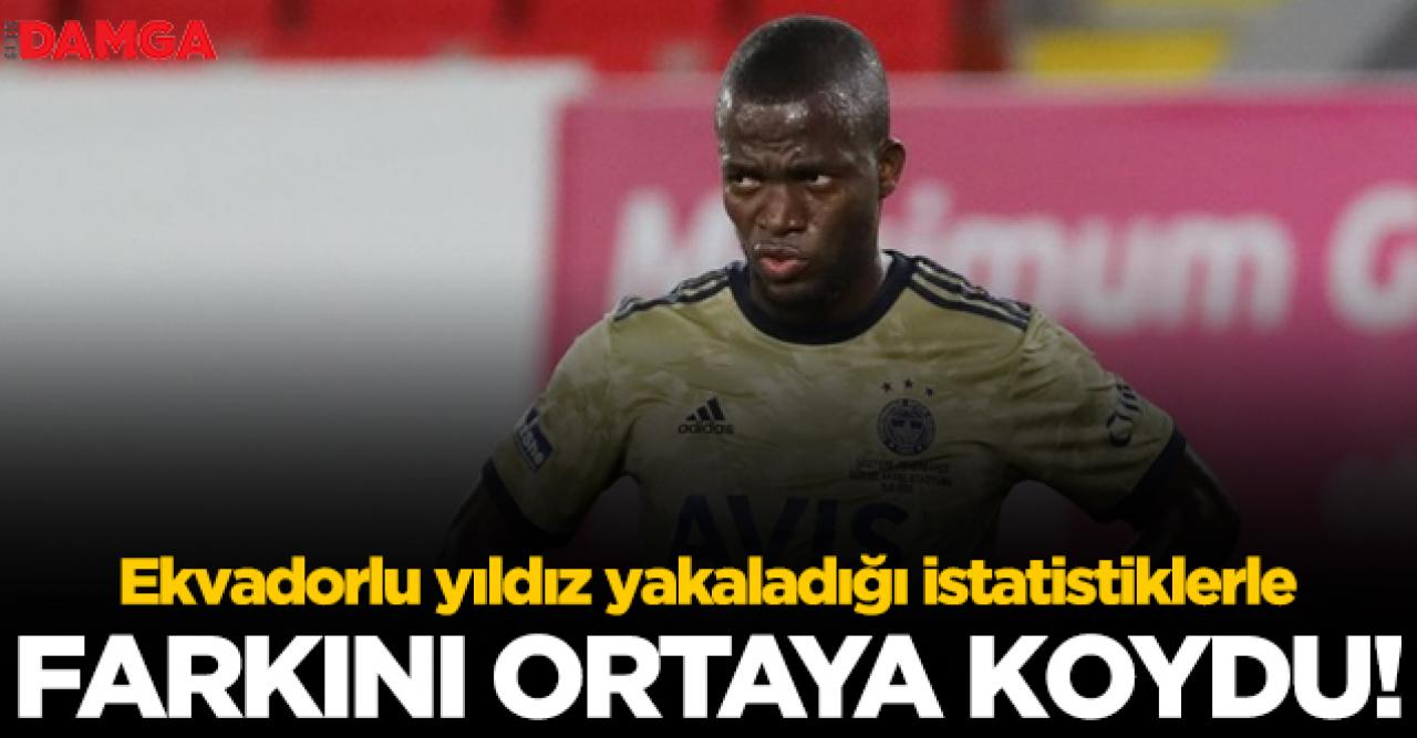 Enner Valencia istatistiklerle farkını ortaya koydu