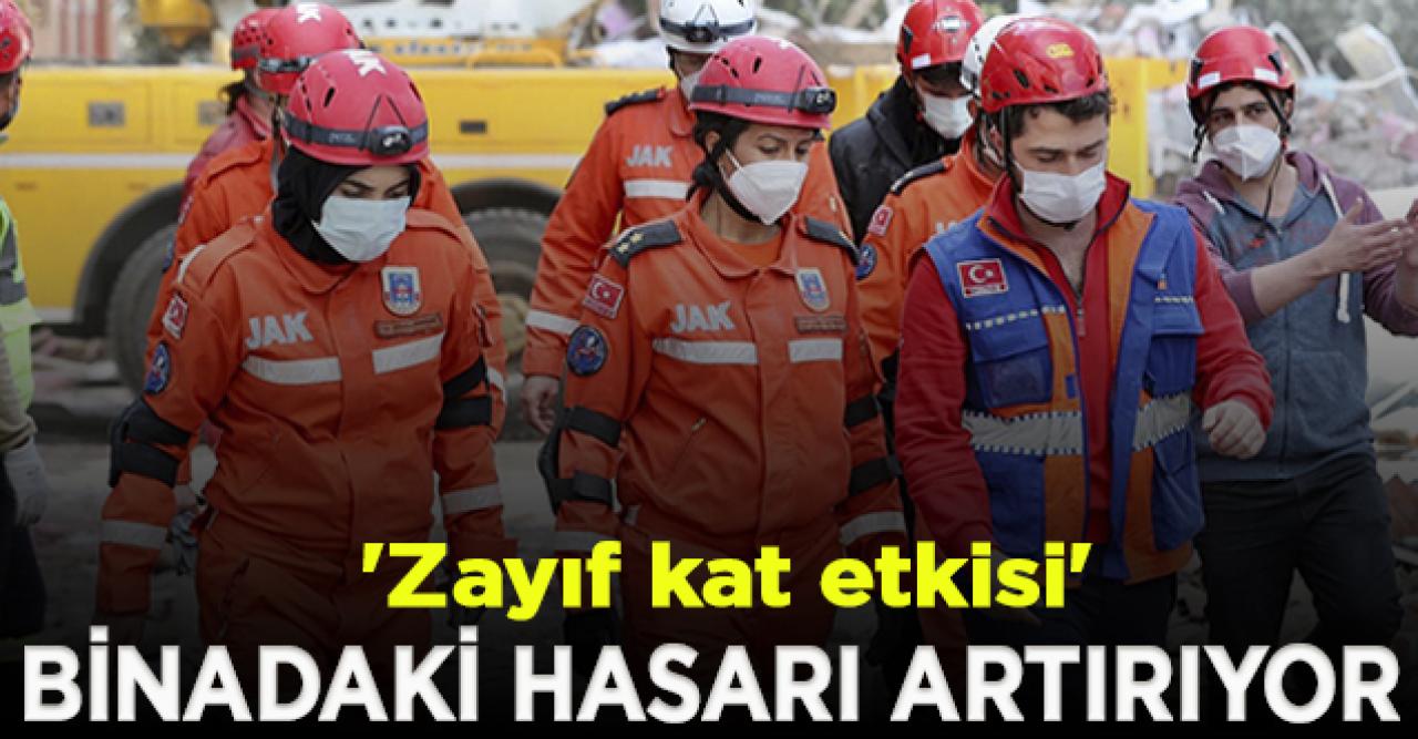 'Zayıf kat etkisi' deprem anında binadaki hasarı artırıyor