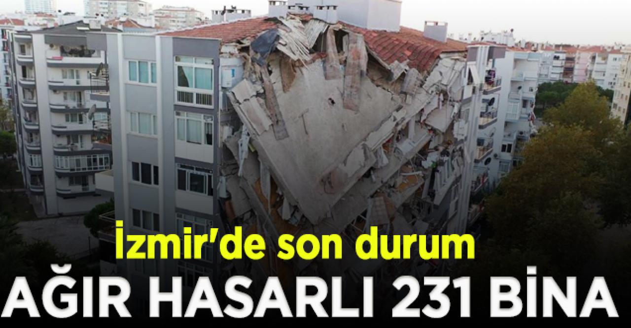 Bakan Kurum İzmir'deki son durumu paylaştı: Ağır hasarlı 231 bina tespit edildi