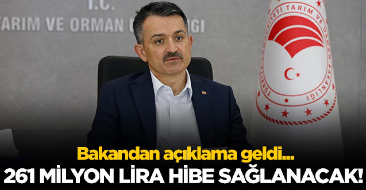 Bakan Pakdemirli: 564 projeye 261 milyon lira hibe sağlanacak