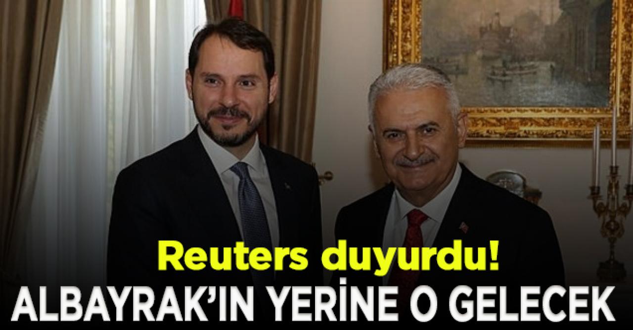 Reuters duyurdu! Berat Albayrak yerine Binali Yıldırım iddiası