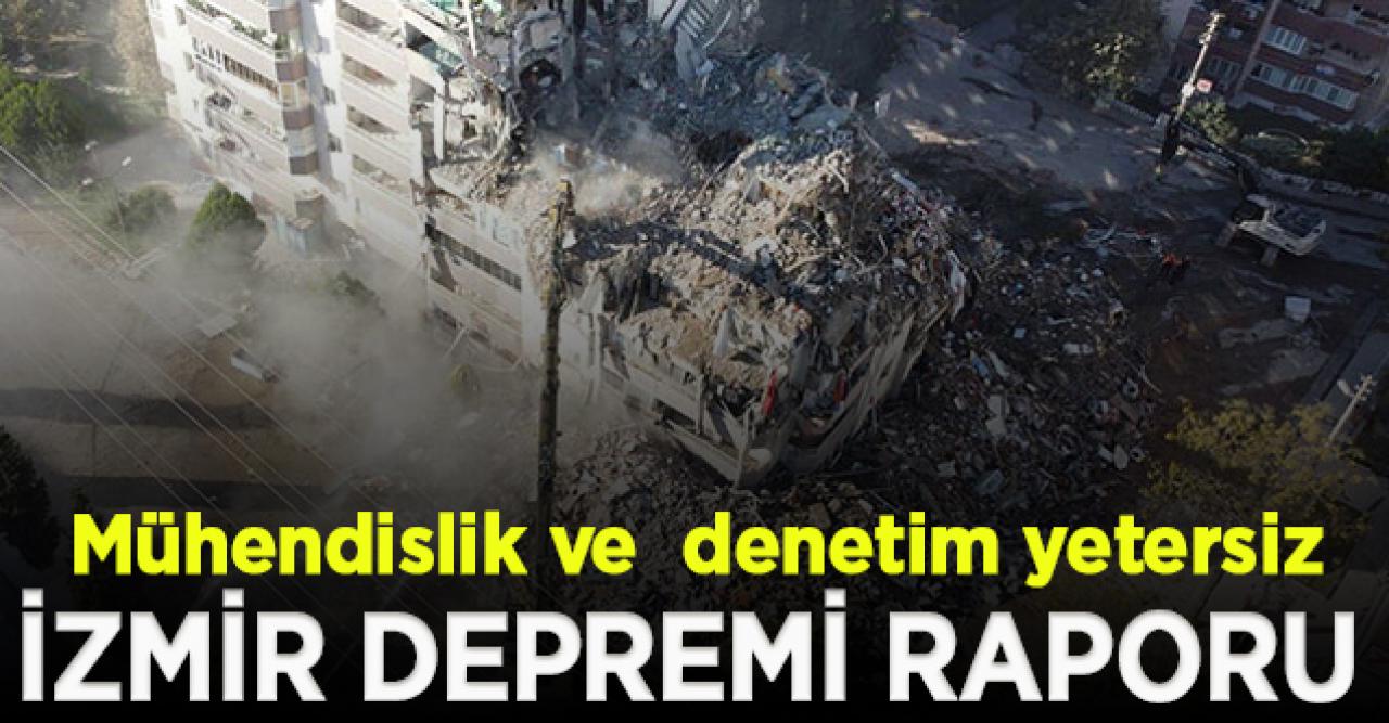 İstanbul Üniversitesi-Cerrahpaşa'dan İzmir depremi raporu: Mühendislik ve  denetim yetersiz